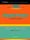 Diagnostic Protocols. An Algorithmic Approach - MSc PhD DO Lori A. Dolinski