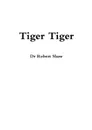 Tiger Tiger - Dr Robert Shaw