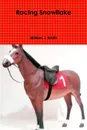 Racing Snowflake - William J. Smith