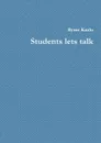 Students Lets Talk - Byrne Kaulu