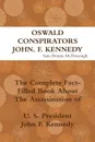 Oswald, Conspirators and JFK - Sam Dennis McDonough