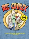 Dog Complex. The Comic Strip You Never Knew You Loved - Dave Johnson
