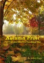 Autumn Frost - Jeffrey Frost