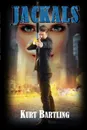 Jackals - Kurt Bartling