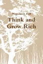Think and Grow Rich - Napoleon Hill