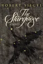 The Stargoose - Robert Siegel