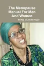 The Menopause Manual for Men and Women - Bishop Dr Juliette Fagan