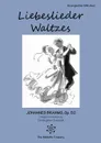 Liebeslieder Waltzes for SAB ensembles - Christopher Goldsack, Johannes Brahms