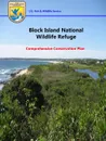 Block Island National Wildlife Refuge - Comprehensive Conservation Plan - U.S. Fish & Wildlife Service