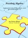 Puzzling Algebra - Steve Hiner