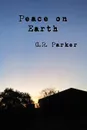 Peace on Earth - Gary Parker