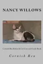 Cornish Rex Kitten . Cat Care and Guide Book - Nancy Willows