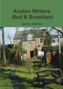 Avalon Writers Bed . Breakfast - Johnny wallman