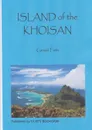 ISLAND OF THE KHOISAN - Gerald Firth