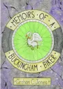 Memoirs of a Buckingham Biker - Graham C Jones