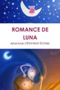 ROMANCE DE LUNA - AZUCENA ORDOÑEZ RODAS