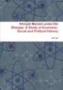 Khinjali Mandal under the Bhanjas. A Study in Economic. Social and Political History - amit jha