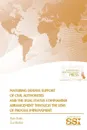 Maturing Defense Support of Civil Authorities and The Dual Status Commander Arrangement through The Lens of Process Improvement - Ryan Burke, Sue McNeil, Strategic Studies Institute