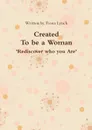 Created to be a Woman - Fiona Lynch