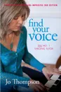 Find Your Voice - The No. 1 Singing Tutor - Jo Thompson