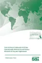 The Human Terrain System. Operationally Relevant Social Science Research in Iraq and Afghanistan - Christopher J. Sims, Strategic Studies Institute, U.S. Army War College