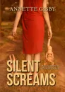 Silent Screams - Annette Gisby