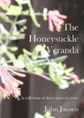 The Honeysuckle Veranda - John Jansen