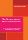 Dire Dio nonostante.... Riflessioni sull.analisi di E.Levinas - Elisabetta Dragotto