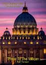 Threat To The Vatican - Peter Thompson