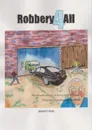 Robbery 4 All - Graham C Jones