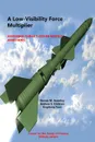 A Low-Visibility Force Multiplier. Assessing China.s Cruise Missile Ambitions - National Defense University