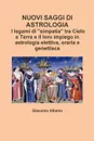 NUOVI SAGGI DI ASTROLOGIA. I legami di 