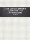 Torah Gematria of the Set-Apart Spirit - The Homosexuality - John Martin
