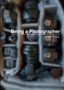 Being a Photographer - Laurie Young