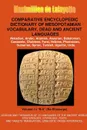 V14.Comparative Encyclopedic Dictionary of Mesopotamian Vocabulary Dead . Ancient Languages - Maximillien De Lafayette