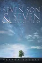 The Seven Son . Seven Daughters - Vernon Thomas