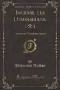Journal des Demoiselles, 1885. Cinquante-Troisieme Annee (Classic Reprint) - Unknown Author
