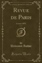 Revue de Paris, Vol. 2. Fevrier 1835 (Classic Reprint) - Unknown Author
