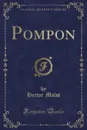 Pompon (Classic Reprint) - Hector Malot