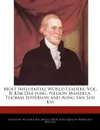 Most Influential World Leaders, Vol. 8. Kim Dae-jung, Nelson Mandela, Thomas Jefferson and Aung San Suu Kyi - Victoria Hockfield