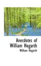 Anecdotes of William Hogarth - William Hogarth