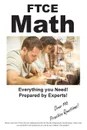 FTCE Math. Practice Test Questions for the FTCE Mathematics 6 - 12 - Complete Test Preparation Inc.