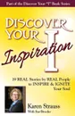 Discover Your Inspiration Special Edition. Real Stories by Real People to Inspire and Ignite Your Soul - Karen Strauss, Sue Brooke