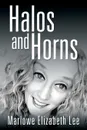 Halos and Horns - Marlowe Elizabeth Lee