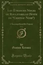 Les Etranges Noces de Rouletabille (Suite du 