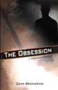 The Obsession - Dawn Brotherton