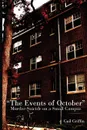 Events of October. Murder-Suicide on a Small Campus - Gail Griffin