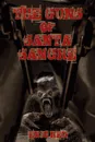 The Guns of Santa Sangre - Eric Red