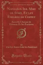 Napoleon Ier, Mme de Stael Et les Emigres de Coppet. Suivi du Chateau de Divonne Et Ses Environs (Classic Reprint) - Charles-Louis Cadet de Gassicourt