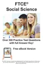 FTCE Social Science 6-12. Practice Test Questions for FTCE Social Science Test - Complete Test Preparation Inc.